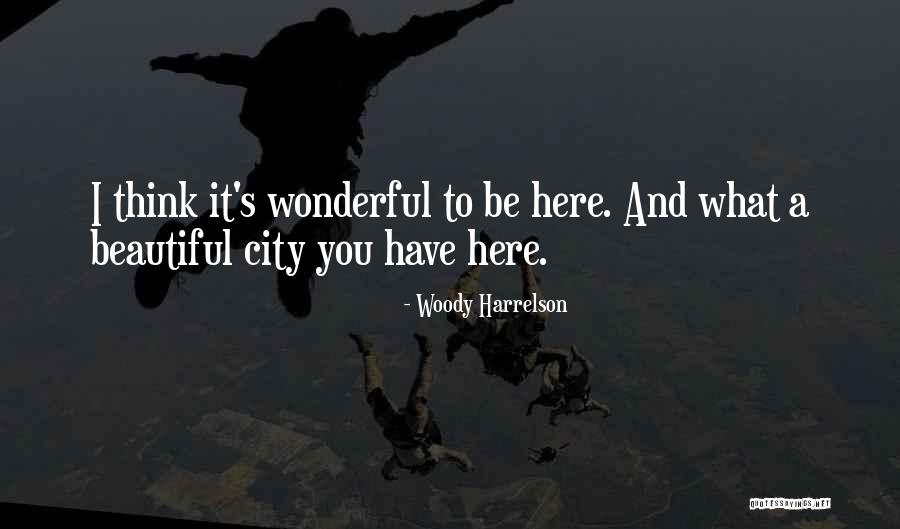 Dear 2am Quotes By Woody Harrelson Dear 2am Quotes By Woody Harrelson