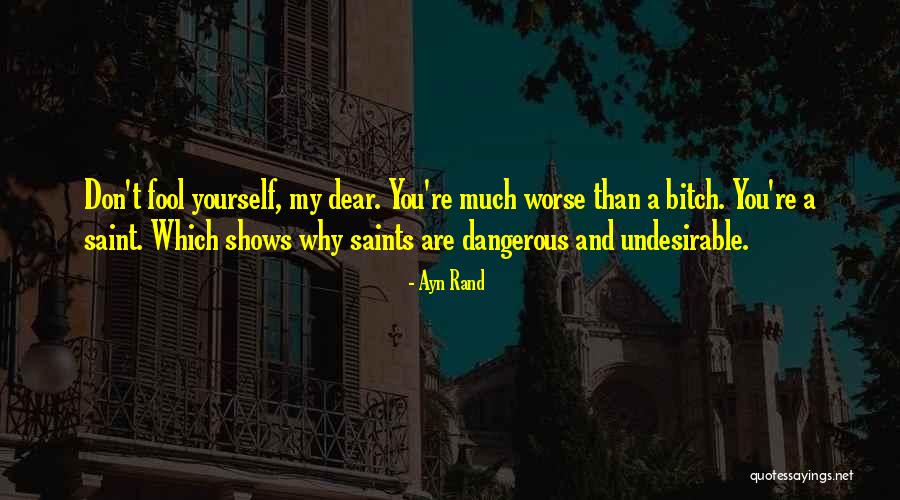 Dear And Dear Quotes By Ayn Rand Dear And Dear Quotes By Ayn Rand