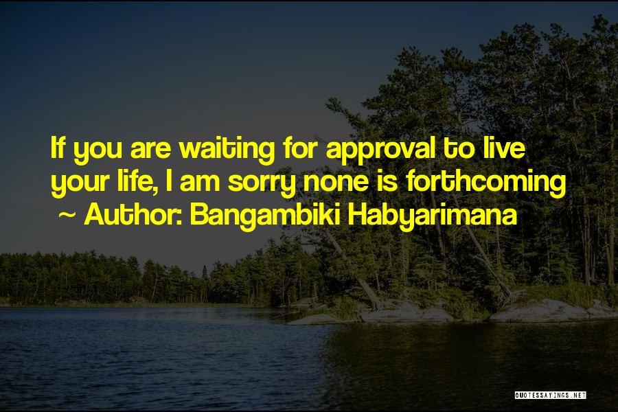 Dear And Dove Quotes By Bangambiki Habyarimana