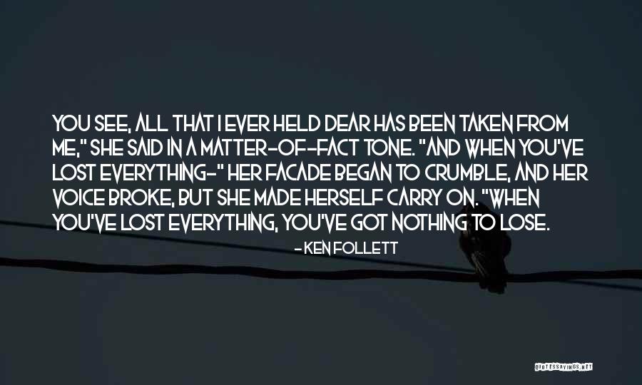Dear And Ken Quotes By Ken Follett Dear And Ken Quotes By Ken Follett