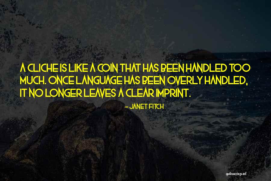 Dear And Yonder Quotes By Janet Fitch Dear And Yonder Quotes By Janet Fitch
