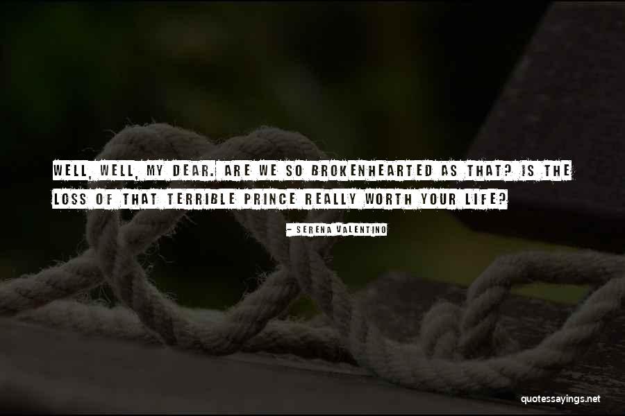 Dear Broken Heart Quotes By Serena Valentino Dear Broken Heart Quotes By Serena Valentino