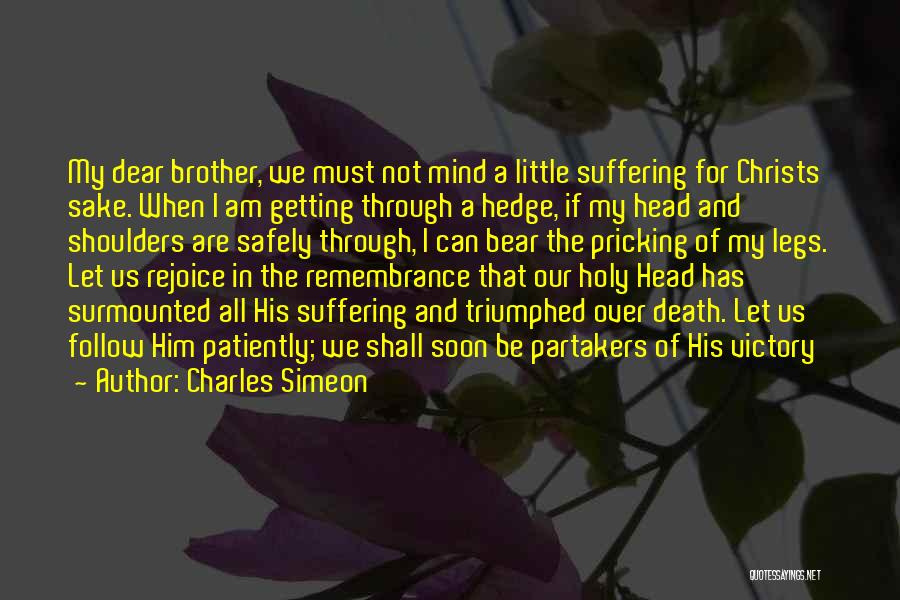 Dear Brother Quotes By Charles Simeon