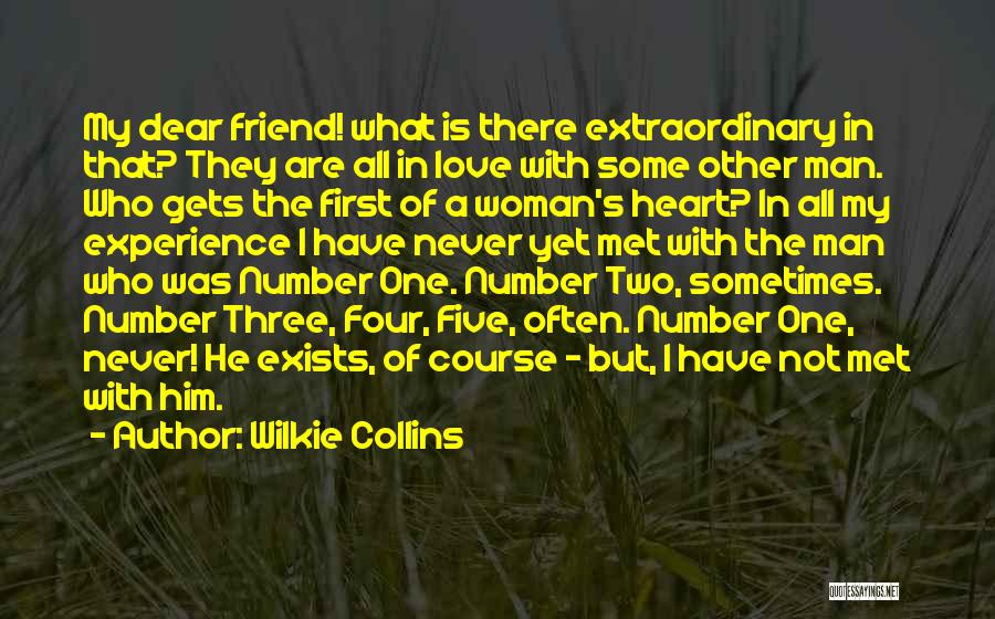 Dear First Love Quotes By Wilkie Collins