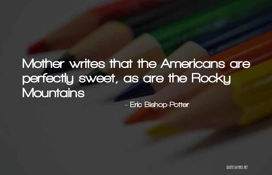 Dear Friday Quotes By Eric Bishop-Potter Dear Friday Quotes By Eric Bishop-Potter