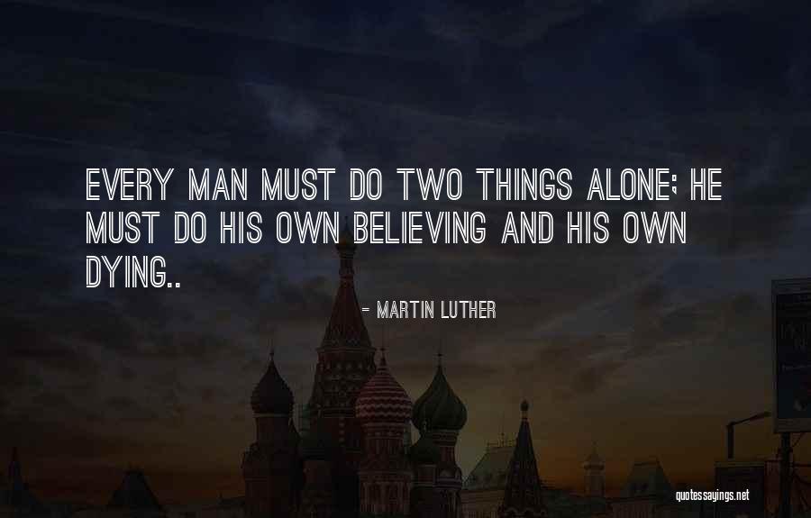 Dear Friday Quotes By Martin Luther Dear Friday Quotes By Martin Luther