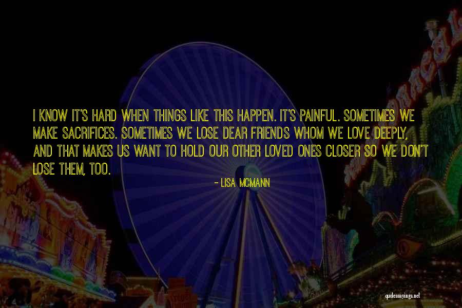 Dear Friends Quotes By Lisa McMann Dear Friends Quotes By Lisa McMann