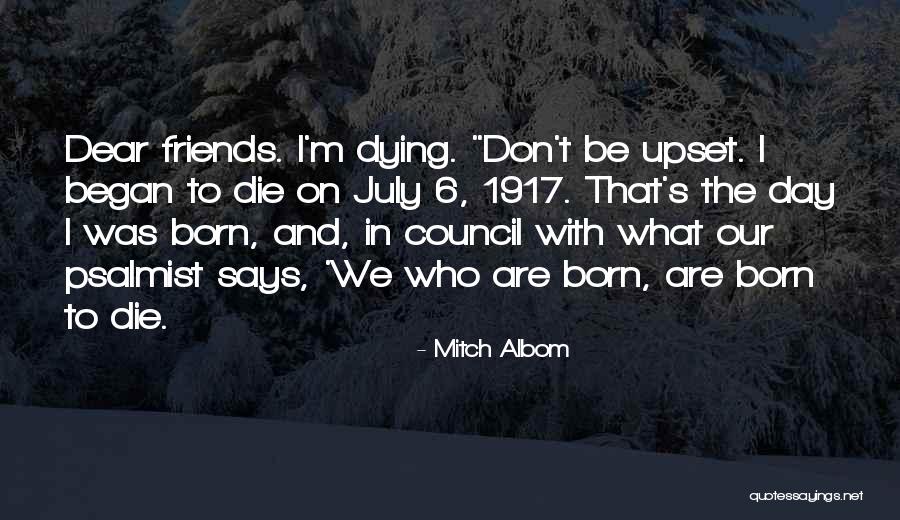 Dear Friends Quotes By Mitch Albom