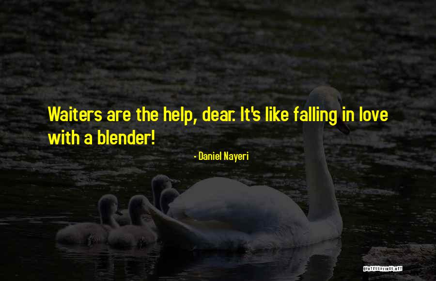 Dear Funny Quotes By Daniel Nayeri Dear Funny Quotes By Daniel Nayeri