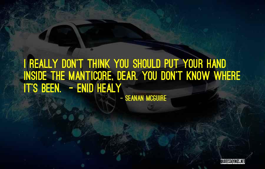 Dear Funny Quotes By Seanan McGuire Dear Funny Quotes By Seanan McGuire