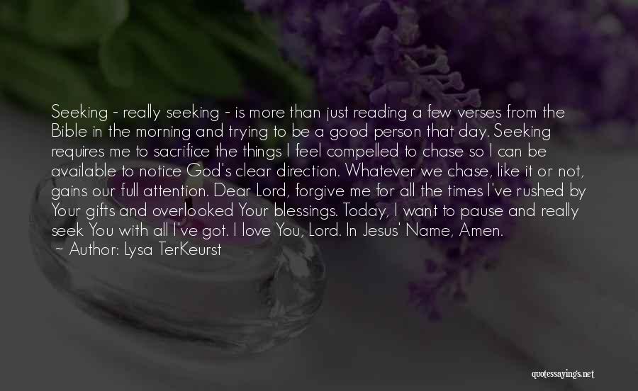 Dear God Good Morning Quotes By Lysa TerKeurst