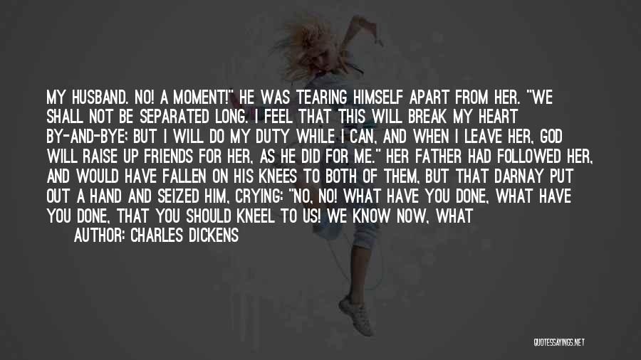 Dear God I Love Her Quotes By Charles Dickens Dear God I Love Her Quotes By Charles Dickens