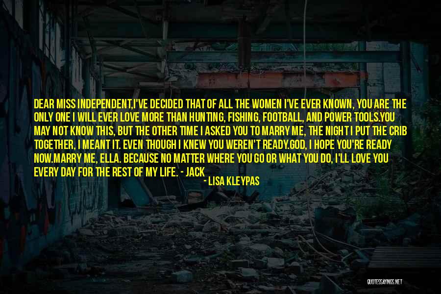 Dear God I Love Her Quotes By Lisa Kleypas