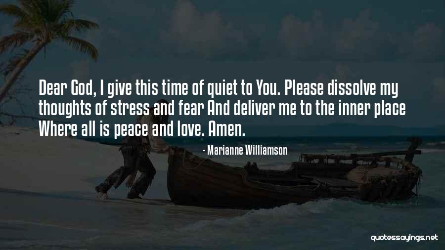 Dear God I Love Her Quotes By Marianne Williamson