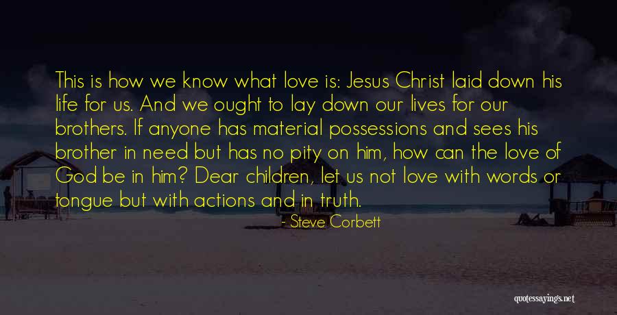 Dear God I Love Her Quotes By Steve Corbett