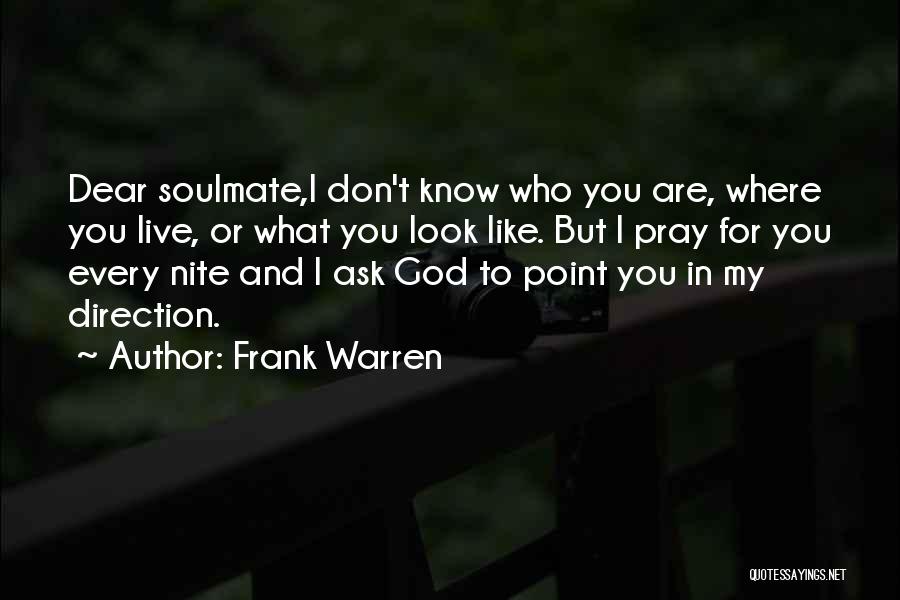 Dear God I Pray Quotes By Frank Warren