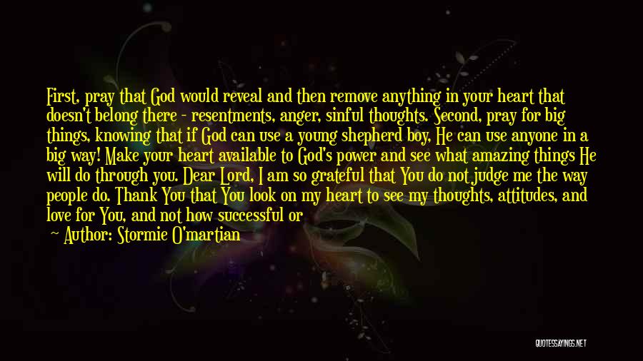 Dear God I Pray Quotes By Stormie O'martian