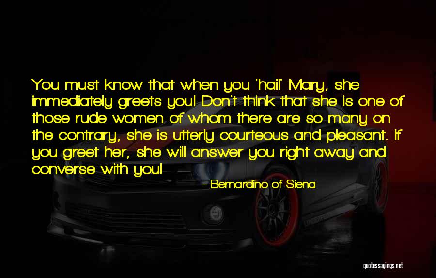 Dear Hater Quotes By Bernardino Of Siena Dear Hater Quotes By Bernardino Of Siena
