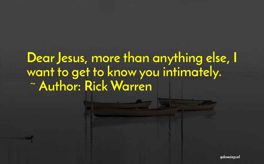 Dear Jesus Quotes By Rick Warren