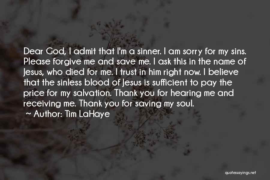 Dear Jesus Quotes By Tim LaHaye