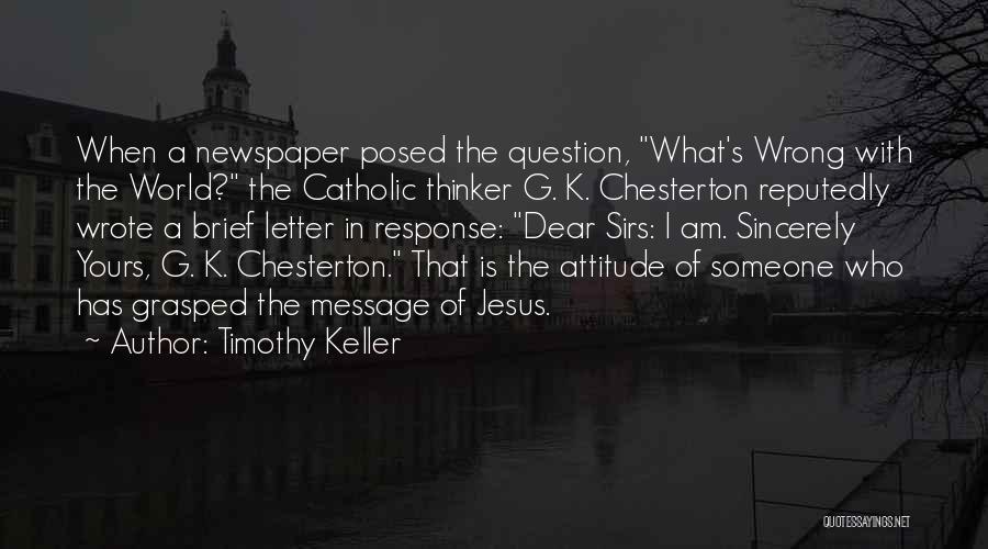 Dear Jesus Quotes By Timothy Keller