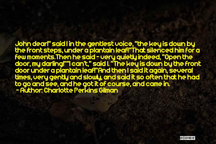 Dear John Love Quotes By Charlotte Perkins Gilman