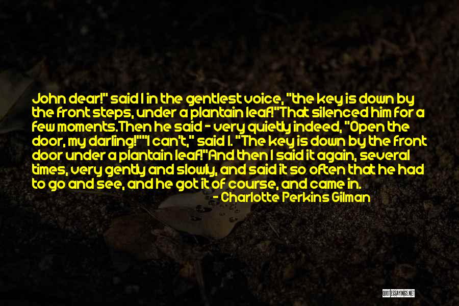 Dear John Love Quotes By Charlotte Perkins Gilman Dear John Love Quotes By Charlotte Perkins Gilman