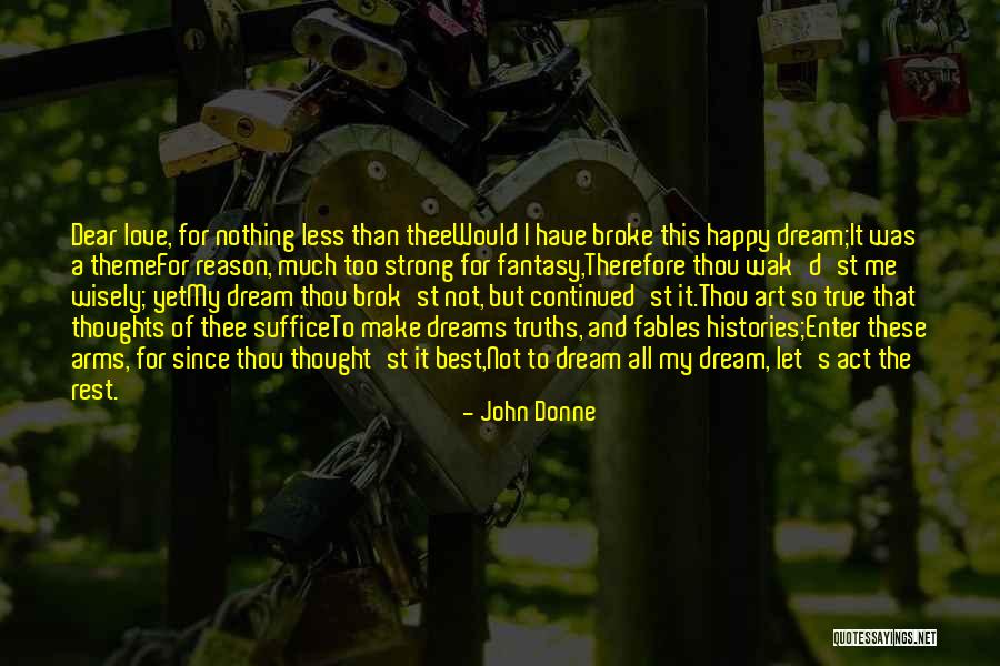 Dear John Love Quotes By John Donne