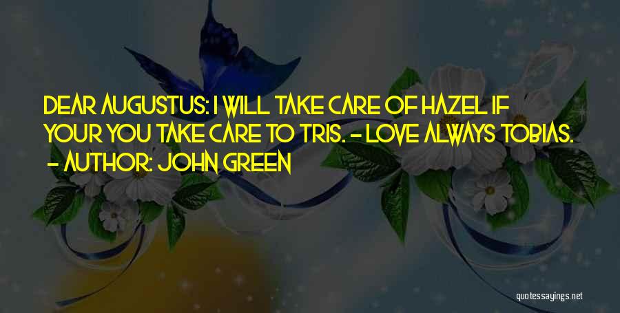 Dear John Love Quotes By John Green