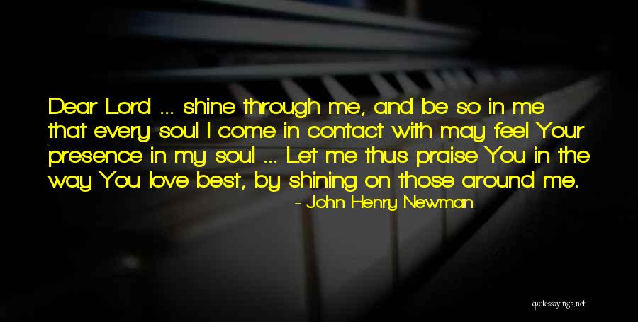 Dear John Love Quotes By John Henry Newman