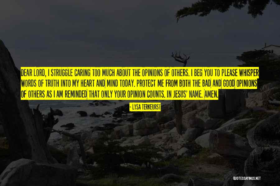 Dear Lord Quotes By Lysa TerKeurst Dear Lord Quotes By Lysa TerKeurst