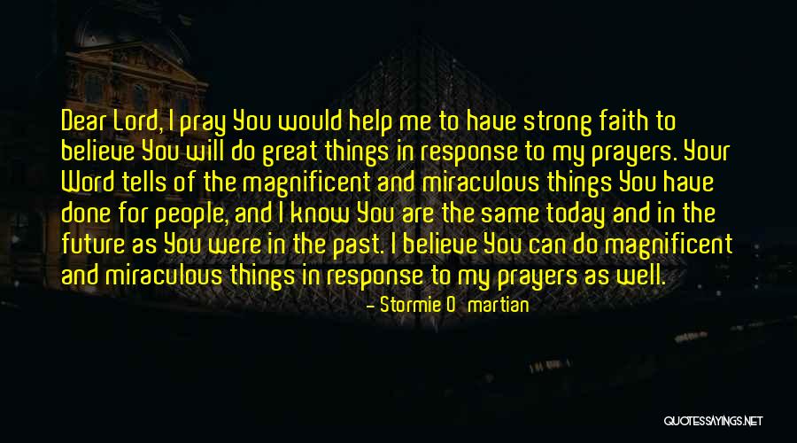 Dear Lord Quotes By Stormie O'martian Dear Lord Quotes By Stormie O'martian