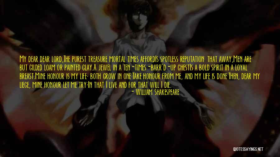 Dear Lord Quotes By William Shakespeare Dear Lord Quotes By William Shakespeare