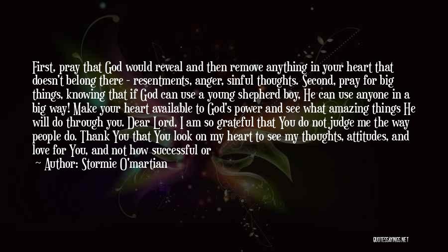 Dear Lord Thank You Quotes By Stormie O'martian
