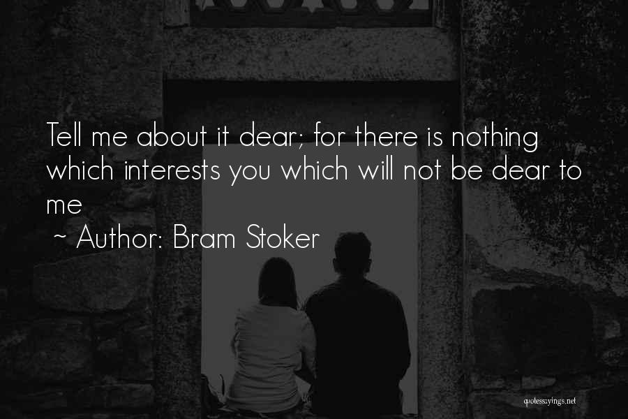 Dear Love Quotes By Bram Stoker