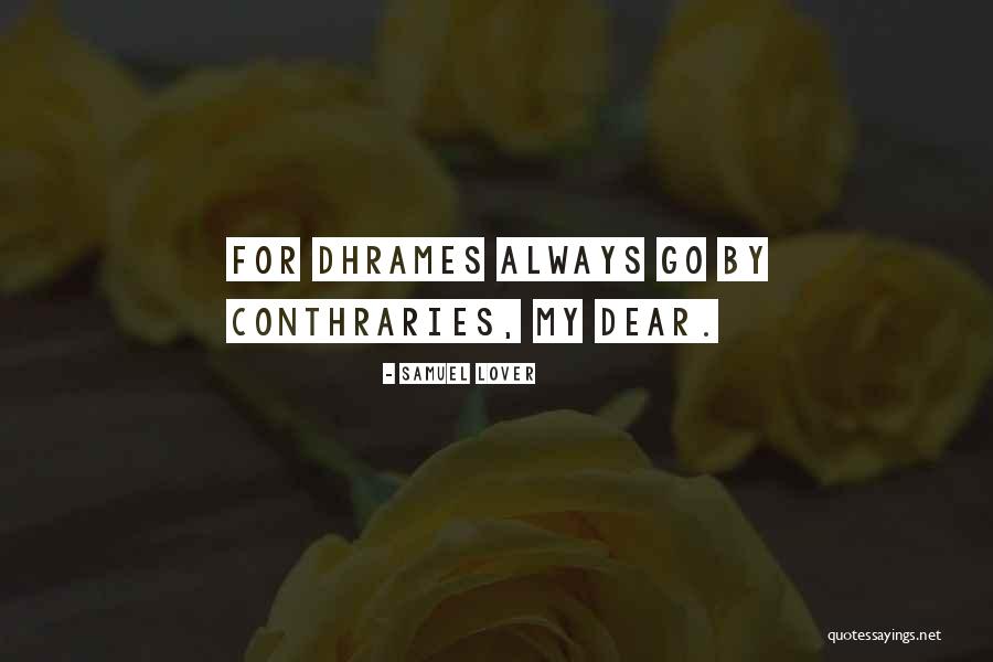 Dear Lover Quotes By Samuel Lover Dear Lover Quotes By Samuel Lover
