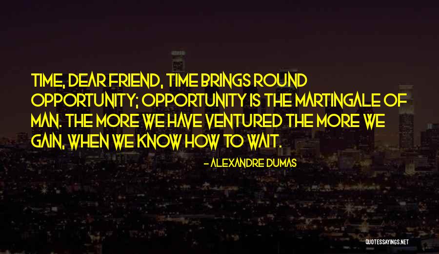 Dear Man Quotes By Alexandre Dumas Dear Man Quotes By Alexandre Dumas