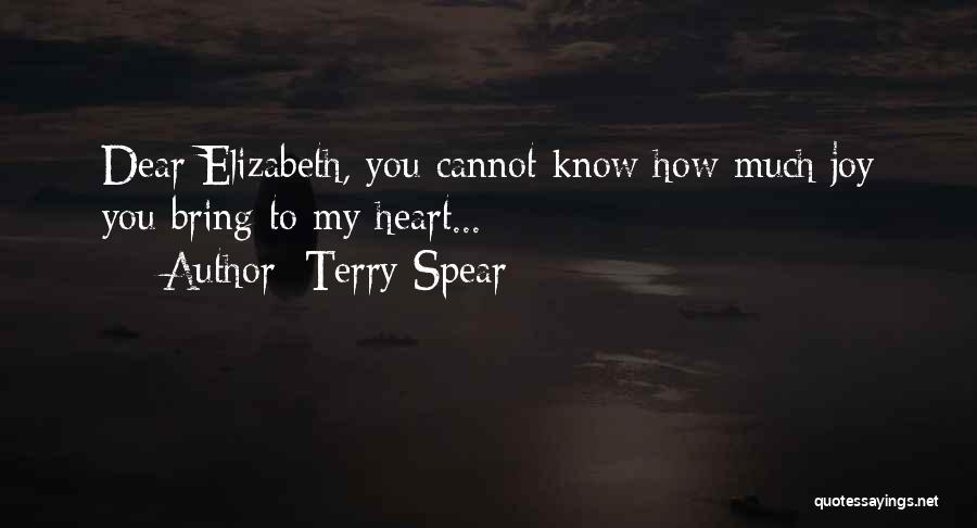 Dear My Heart Quotes By Terry Spear