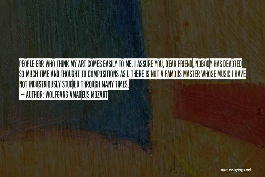 Dear Nobody Quotes By Wolfgang Amadeus Mozart Dear Nobody Quotes By Wolfgang Amadeus Mozart