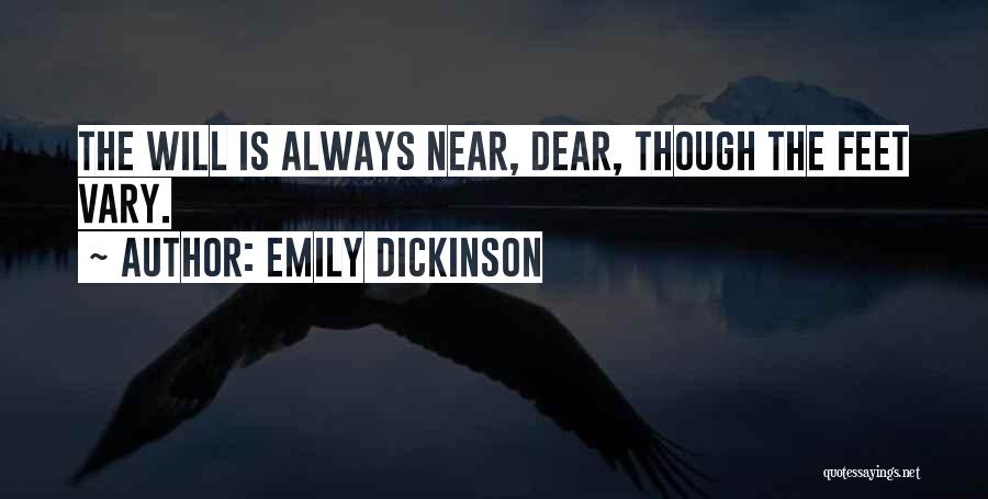 Dear Ones Are Not Near Quotes By Emily Dickinson