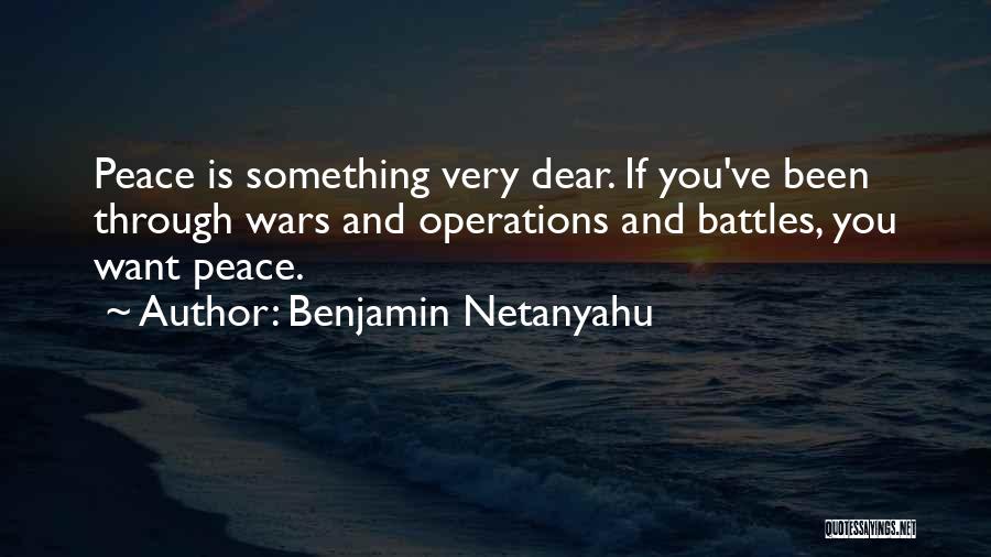 Dear Quotes By Benjamin Netanyahu