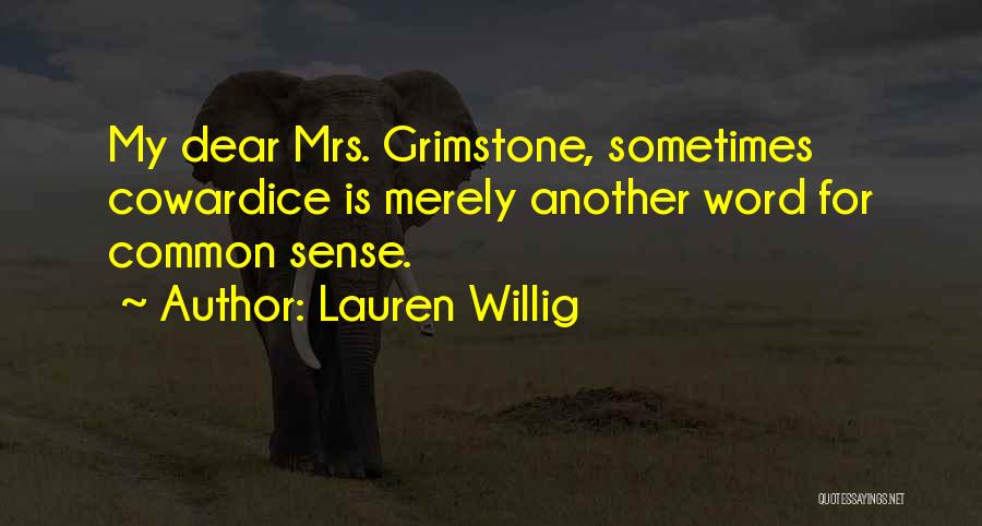 Dear Quotes By Lauren Willig