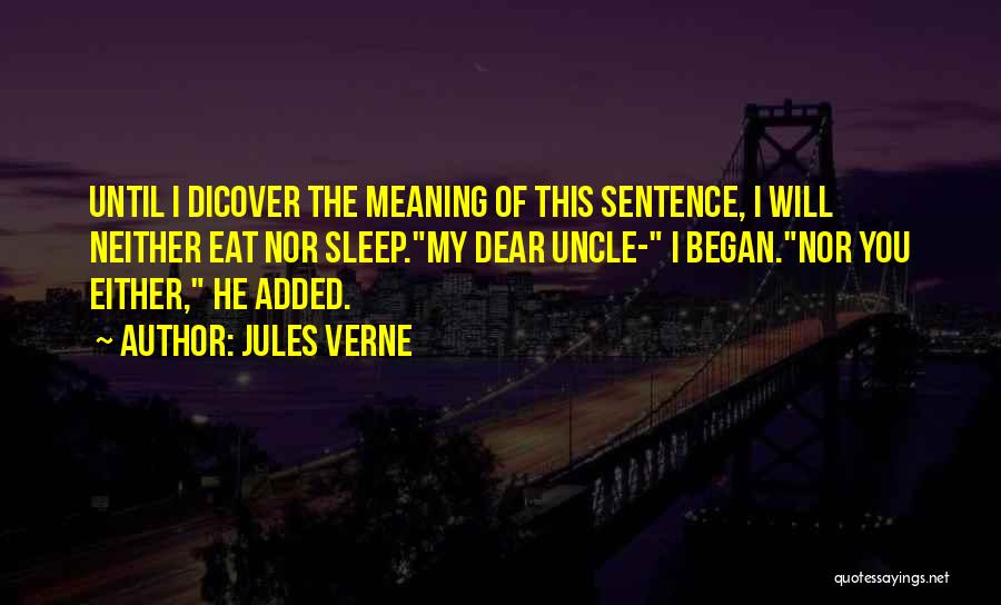 Dear Sleep Quotes By Jules Verne