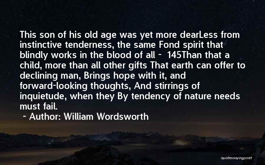 Dear Son Quotes By William Wordsworth