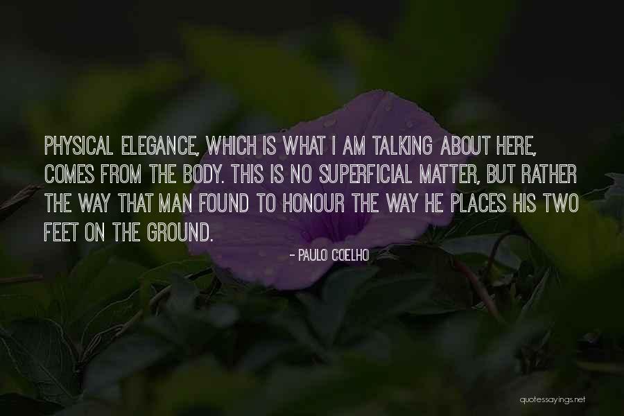 Dear Suami Quotes By Paulo Coelho Dear Suami Quotes By Paulo Coelho