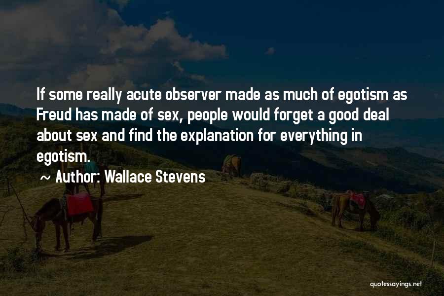 Dear Sugar Podcast Quotes By Wallace Stevens