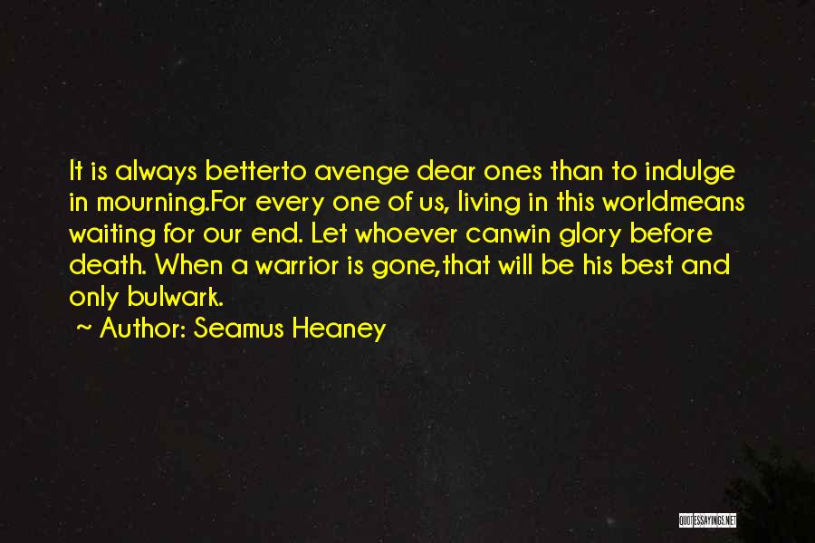 Dear Whoever Quotes By Seamus Heaney