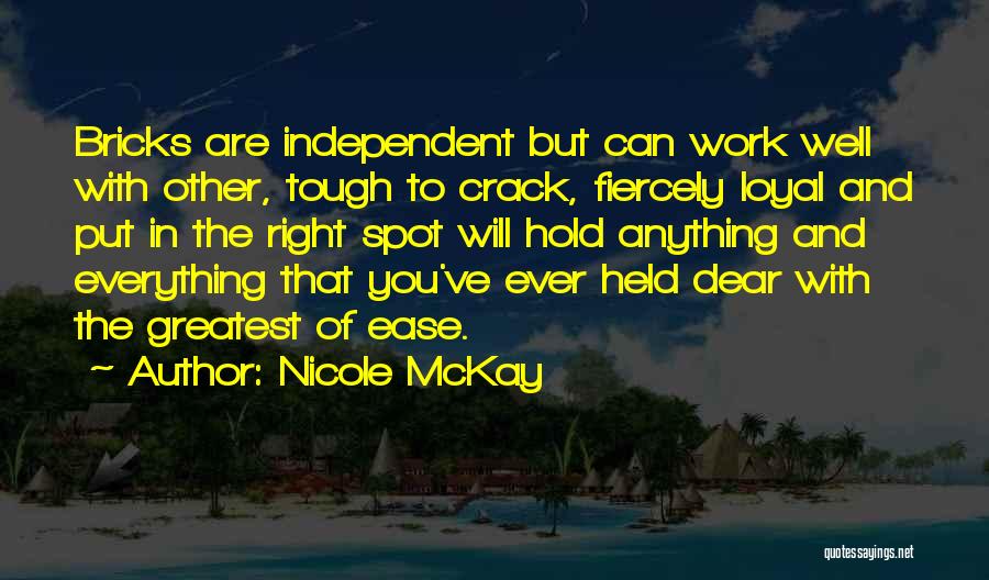 Dear Work Funny Quotes By Nicole McKay