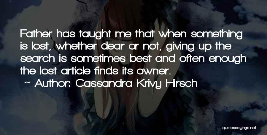 Dear You Novel Quotes By Cassandra Krivy Hirsch