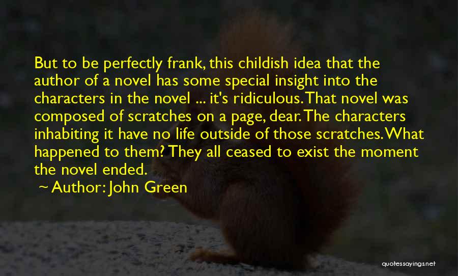 Dear You Novel Quotes By John Green